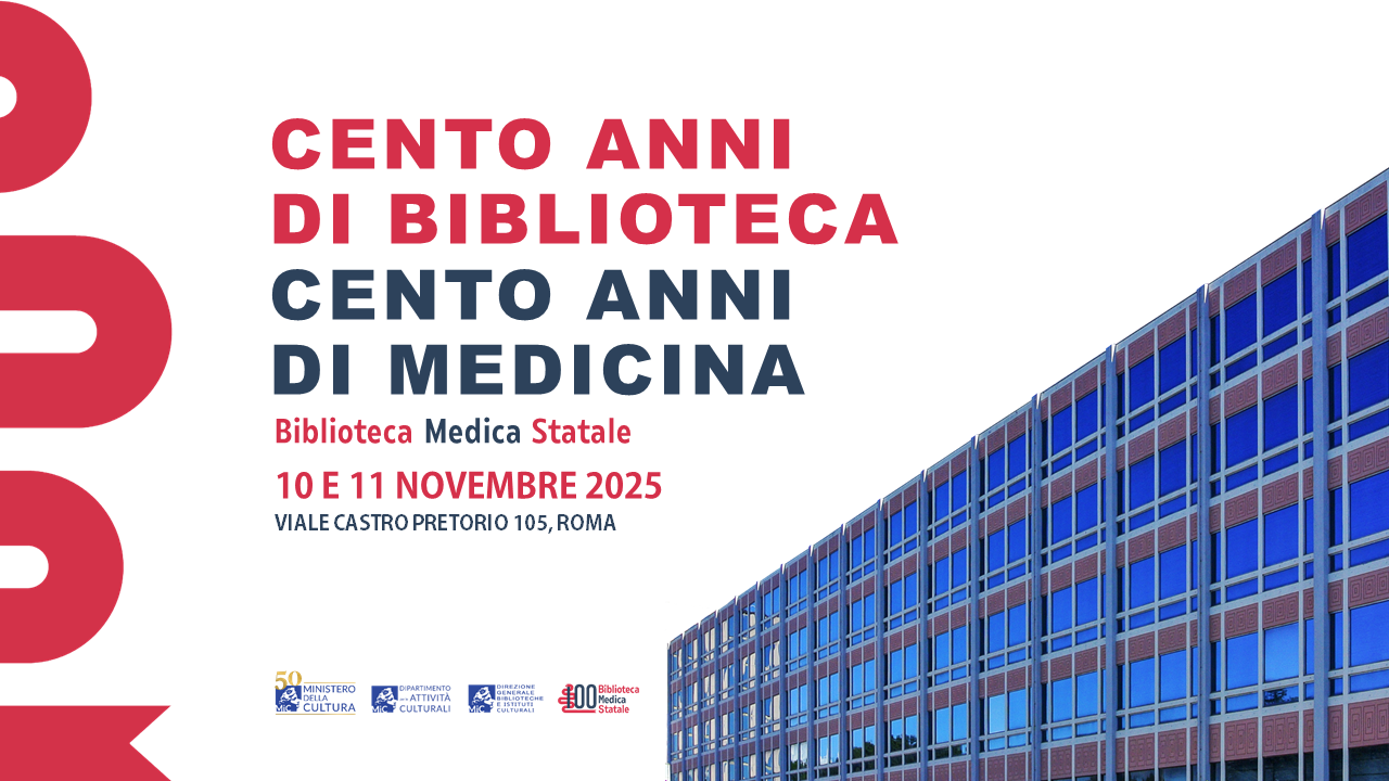 Convegno “CENTO ANNI DI BIBLIOTECA, CENTO ANNI DI MEDICINA”